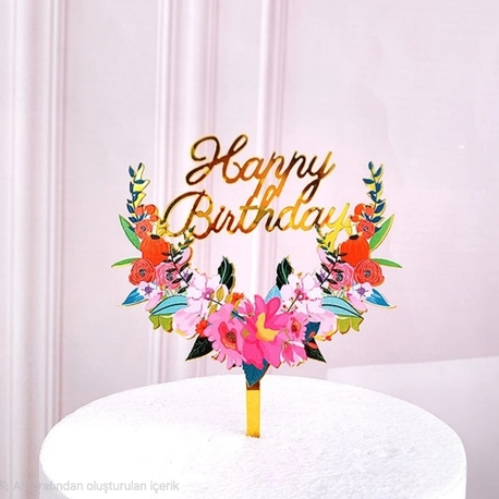 Happy Birthday Yazılı Pleksi Pasta Süsü