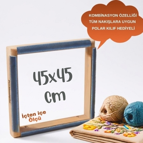 45x45cm Kombinasyon Özellikli Punch ve Tüm Nakışlara Uygun İğneli/Telli Kasnak KILIF HEDİYE