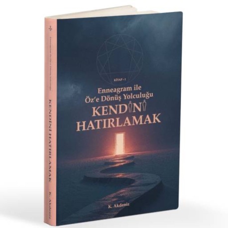 Kendini Hatırlamak - Basılı Kitap
