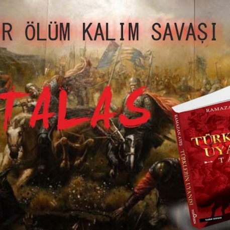 Türklerin Uyanışı Talas 