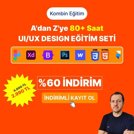 A'dan Z'ye 80+ Saat UI/UX DESIGN EĞİTİM SETİ