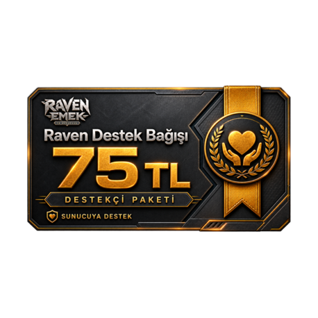 Raven Destek Bağışı - 75 TL