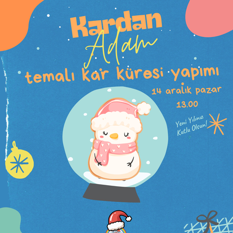 Kar Küresi Yapımı Atölyesi