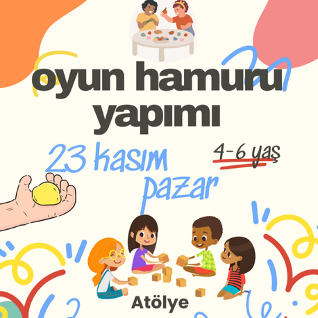 Oyun Hamuru Yapımı Atölyesi