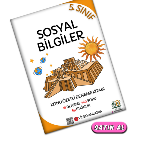 5.Sınıf Sosyal Bilgiler Ders Notu ve 18 Branş Denemesi 360 Soru 47 Etkinlik