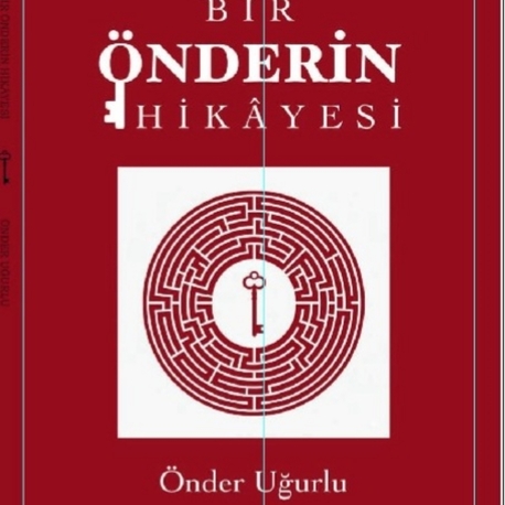 Bir Önderin Hikayesi