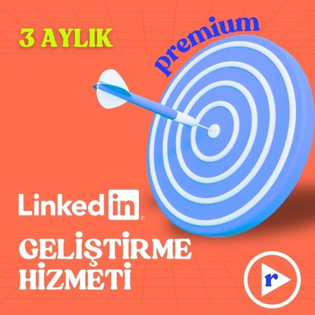 PREMIUM LINKEDIN GELİŞTİRME HİZMETİ  (3 AYLIK)