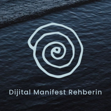 Dijital Manifest Rehberin