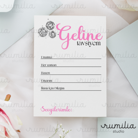 Bride To Be / Geline Tavsiyem Kartı – Bride To Be Anısı