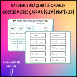 YARDIMCI ARAÇ İLE ONDALIK GÖSTERİM ÇARPMA İŞLEMİ PRATİKLERİ