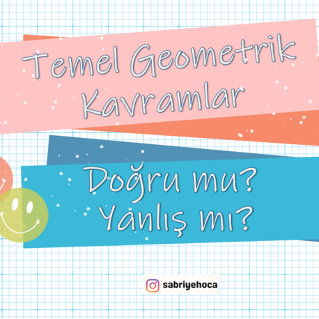 TEMEL GEOMETRİK KAVRAMLAR DOĞRU YANLIŞ PARKUR OYUNU