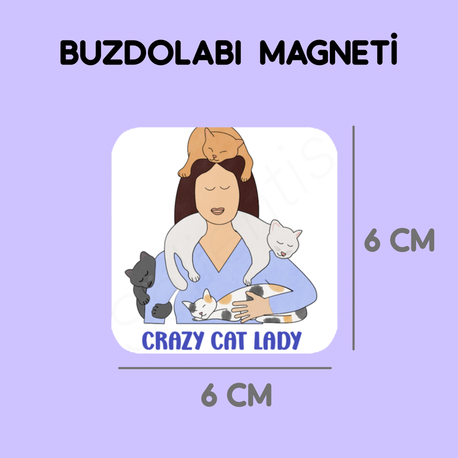 Magnet - crazy cat lady