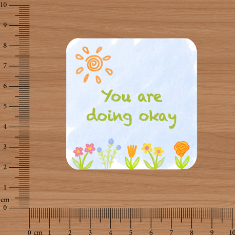 Doing okay - sticker 
