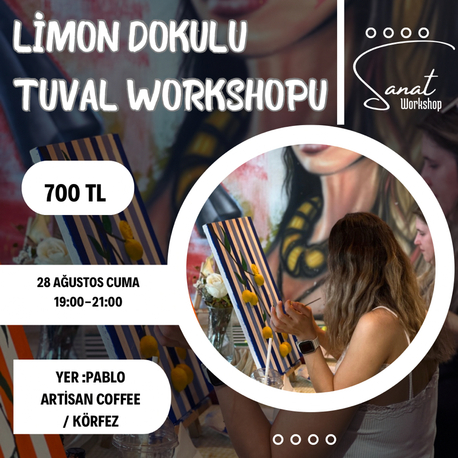 Limon dokulu tuval workshopu
