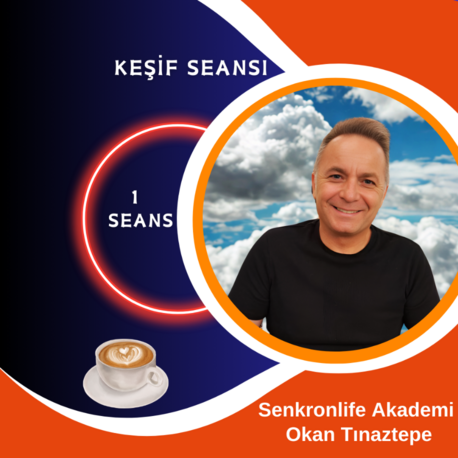  KEŞİF SEANSI