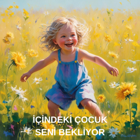 İÇİMDEKİ ÇOCUK KOÇLUK  SEANSI 1 SAAT  (SEHER)