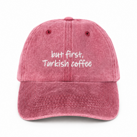 Say It. | But First Turkish Coffee - Bordo