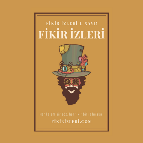  Fikir İzleri Dergisi Kış Sezonu 1. Sayısı Çıktı!