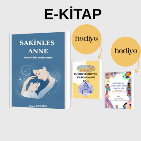 "SAKİNLEŞ ANNE" E-KİTAP