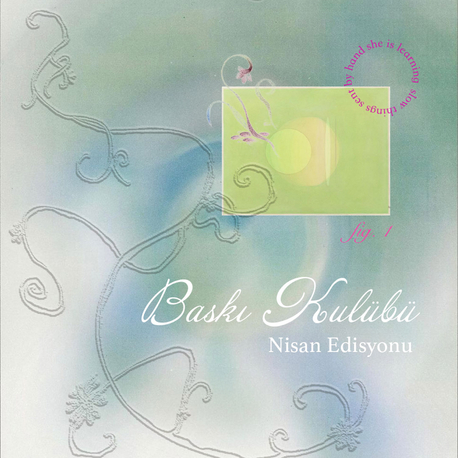 baskı kulübü-nisan edisyonu