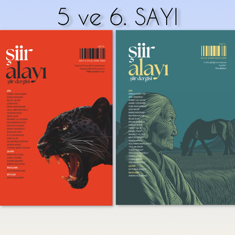 ŞİİR ALAYI BEŞ VE ALTINCI SAYI