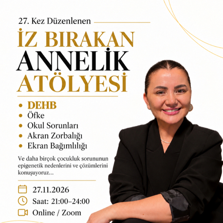 İZ BIRAKAN ANNELİK ATÖLYESİ