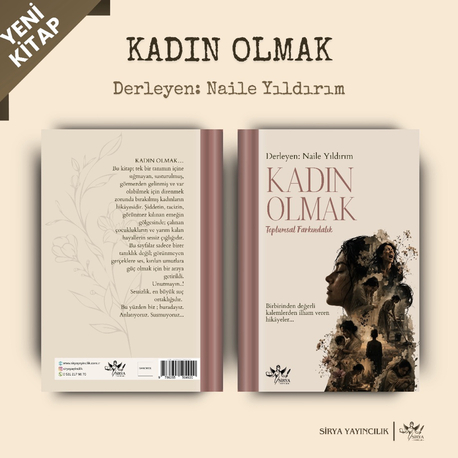 KADIN OLMAK: Toplumsal Farkındalık 