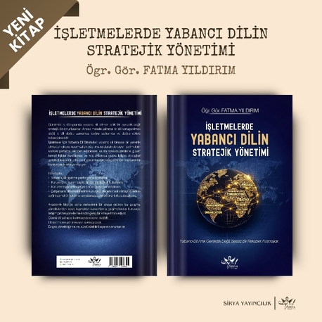 İŞLETMELERDE YABANCI DİLİN STRATEJİK YÖNETİMİ