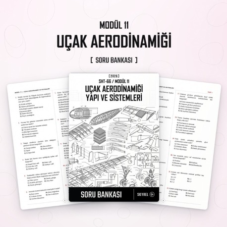 Modül 11 - Uçak Yapı ve Sistemleri (Soru Bankası)