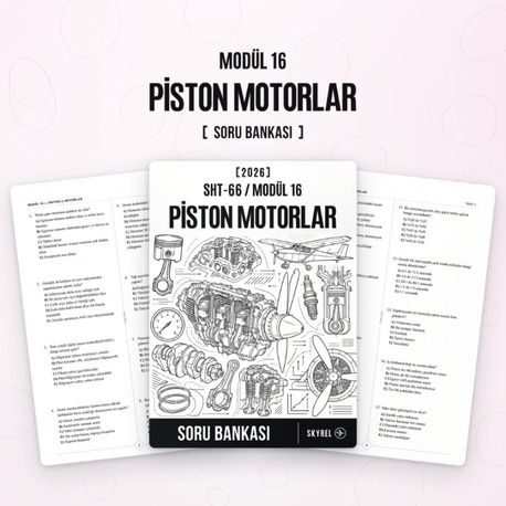 Modül 16 - Piston Motorlar (Soru Bankası)