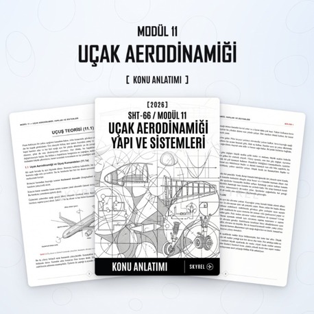 Modül 11 - Uçak Yapı ve Sistemleri (Konu Anlatımı)