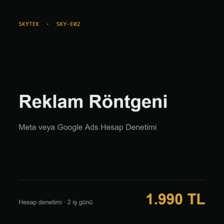Reklam Röntgeni | Meta veya Google Ads Hesap Denetimi