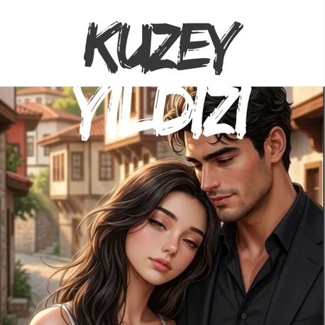 Kuzey Yıldızı 2. Kitap 