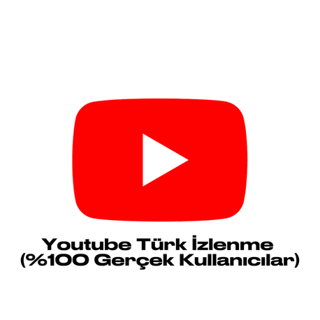 1000 Adet Youtube Türk İzlenme (%100 Gerçek Kullanıcılar)
