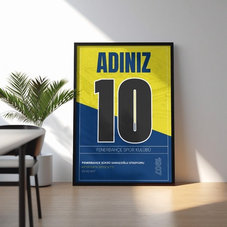 Fenerbahçe İsimli Forma Tasarımı Posteri | Kişiselleştirilmiş Taraftar Hediyesi