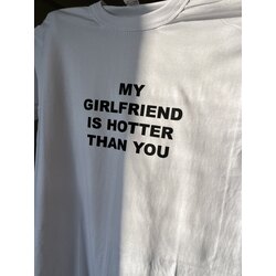 My Girl Friend - T-Shirt