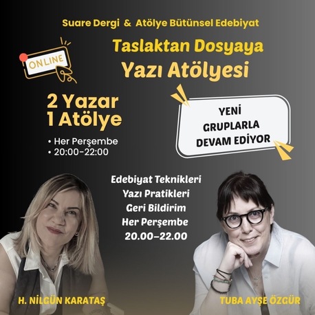 TASLAKTAN DOSYAYA YAZI ATÖLYESİ 