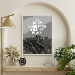KEEP YOUR MIND A HAPPY PLACE #0010