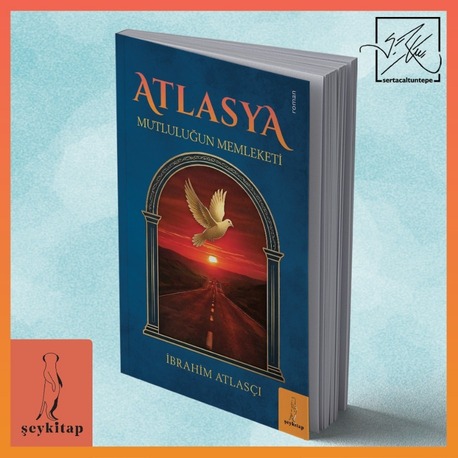 ATLASYA-İBRAHİM ATLASÇI  (ROMAN)