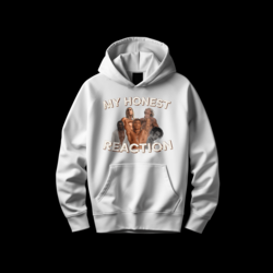 MY HONEST REACTION Hoodie