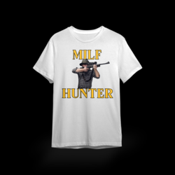 MILF HUNTER Tee