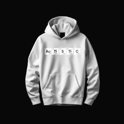 AUTISTIC Hoodie