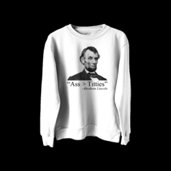 ASS TITTIES Sweatshirt