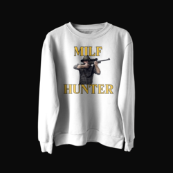 MILF HUNTER Sweatshirt