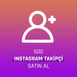 Instagram 500 Takipçi