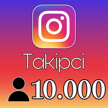 Instagram Takipçi • [10.000 Adet]