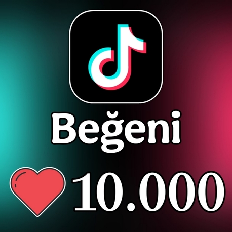 Tiktok Beğeni • • • [10.000 Adet]
