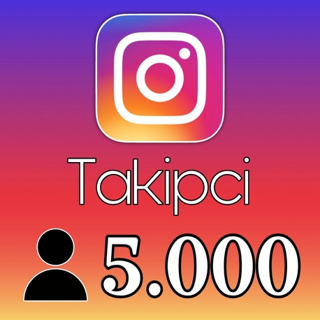 Instagram Takipçi • [5.000 Adet]