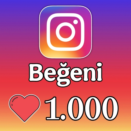 Instagram Beğeni • [1.000 Adet]