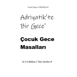 Adriyatik'te Bir Gece - Çocuk Gece Masalları